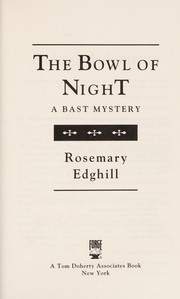 Cover of: The bowl of night : a Bast mystery
