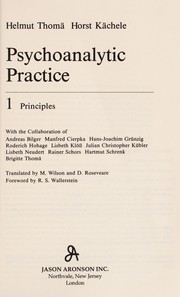 Cover of: Psychoanalytic practice | Helmut ThomaМ€