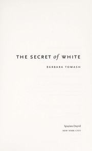 Cover of: The secret of white