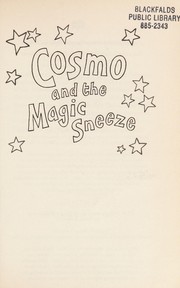 Cover of: Cosmo and the magic sneeze.