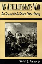 Cover of: An artilleryman's war: Gus Dey and the 2nd United States artillery