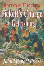 Cover of: Into the fight: Pickett's charge at Gettysburg