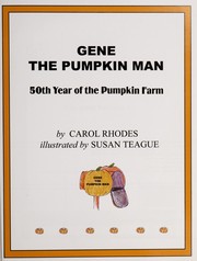 Cover of: Gene the pumpkin man by Carol Rhodes