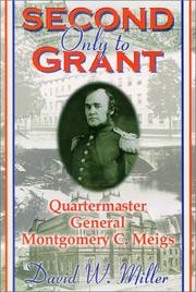 Second only to Grant by Miller, David W.