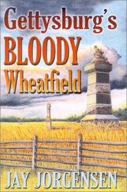 Cover of: Gettysburg's bloody wheatfield