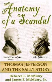 Cover of: Anatomy of a scandal: Thomas Jefferson & the Sally story