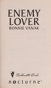 Cover of: Enemy lover | Bonnie Vanak