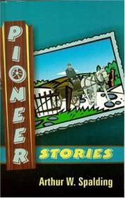 Cover of: Pioneer stories of the second Advent message