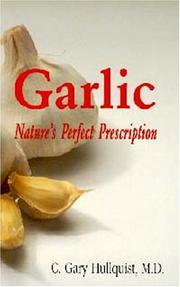 Cover of: Garlic by C. G. Hullquist