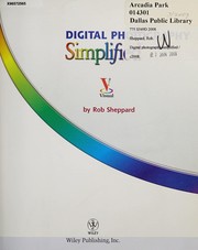 Cover of: Digital photography simplified | Rob Sheppard