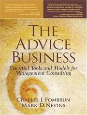 Cover of: The Advice Business: Essential Tools and Models for Management Consulting