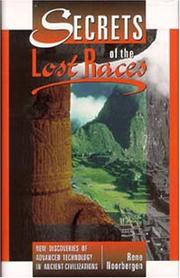 Cover of: Secrets of the lost races | Rene Noorbergen