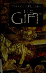 Cover of: The gift | Patrick O