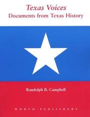 Cover of: Texas voices: documents from Texas history