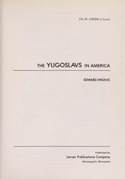 Cover of: The Yugoslavs in America | Edward Ifkovic