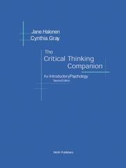 Cover of: The Critical Thinking Companion for Introductory Psychology by Jane S. Halonen, Cynthia Gray