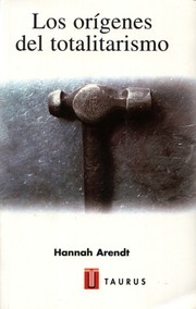 Cover of: Los orígenes del totalitarismo by Hannah Arendt
