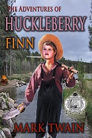 Cover of: The Adventures of Huckleberry Finn by 
