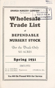 Cover of: Wholesale trade list of dependable nursery stock for the trade only | Onarga Nursery Company
