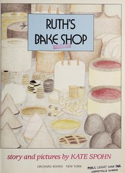 Cover of: Ruth's bake shop by Kate Spohn