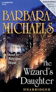 Cover of: The Wizard's Daughter (Doctrine and Devotion) by Barbara Michaels