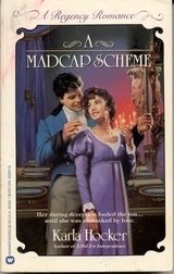 Cover of: A Madcap Scheme by Karla Hocker