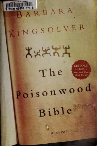 The poisonwood Bible by Barbara Kingsolver.