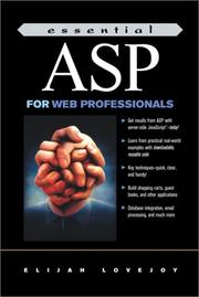 Cover of: Essential ASP for Web Professionals (The Prentice Hall Essential Web Professional Series) by Elijah Lovejoy, Elijah Lovejoy