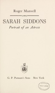 Cover of: Sarah Siddons: portrait of an actress.