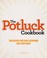 Cover of: The potluck cookbook