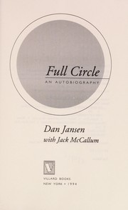 Full Circle by Dan Jansen
