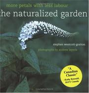 The Naturalized Garden by Stephen Westcott-Gratton