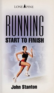 Cover of: Running : start to finish by 