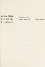Cover of: Slavery today | Kevin Bales