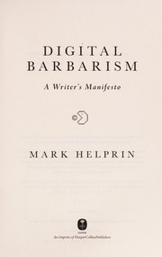 Cover of: Digital barbarism: a writer's manifesto