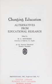 Cover of: Changing education | American Educational Research Association. Annual Convention