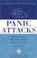 Cover of: Panic Attacks