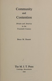 Cover of: Community and contention: Britain and America in the twentieth century.