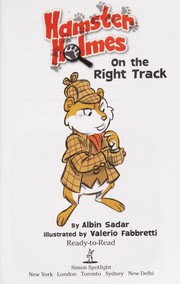 Cover of: Hamster Holmes, on the right track by Albin Sadar