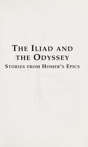 The Iliad and the Odyssey by Όμηρος