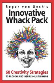 Cover of: Innovative Whack Pack by Roger Von Oech