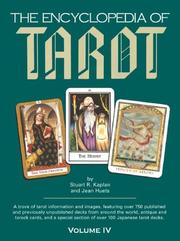 Cover of: The encyclopedia of tarot by Stuart R. Kaplan