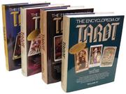 Cover of: The Encyclopedia of Tarot by Stuart R. Kaplan