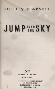 Cover of: Jump into the sky | Shelley Pearsall