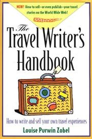 Cover of: The travel writer's handbook by Louise Purwin Zobel