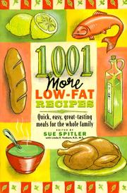 Cover of: 1,001 More Low-Fat Recipes by Sue Spitler, Linda R. Yoakam