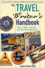 Cover of: The Travel Writer's Handbook 5th Ed: How to Write and Sell Your Own Travel Experiences