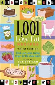 Cover of: 1,001 Low-Fat Recipes: Quick, Easy, Great-Tasting Recipes for the Whole Family (1,001)
