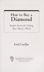 Cover of: How to buy a diamond: insider secrets for getting your money's worth