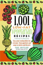 Cover of: 1,001 Low-Fat Vegetarian Recipes by Sue Spitler
